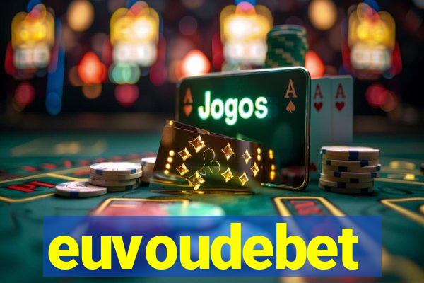 euvoudebet