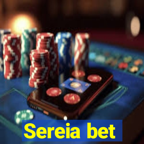 Sereia bet