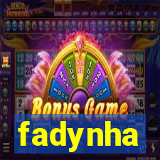 fadynha