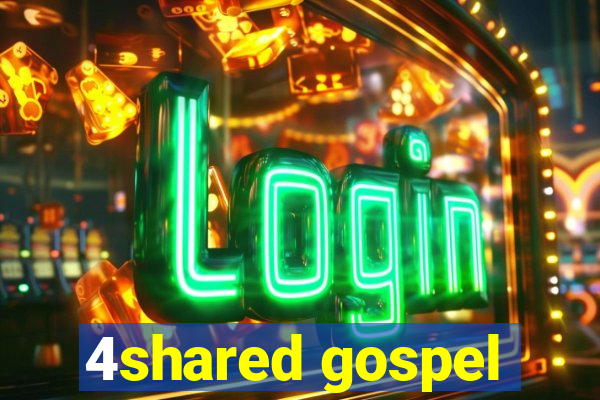 4shared gospel