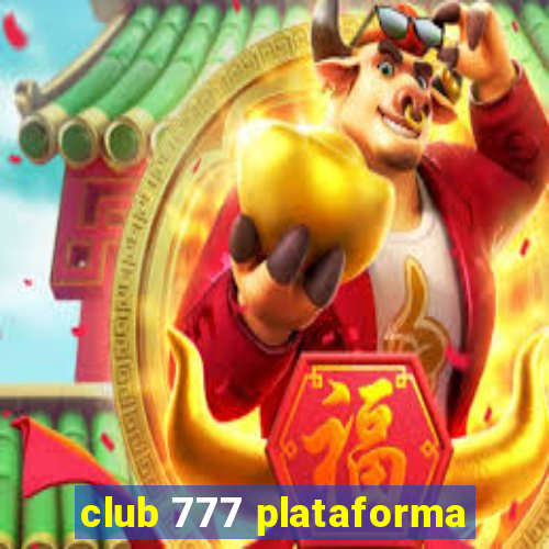 club 777 plataforma