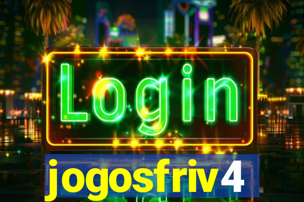 jogosfriv4