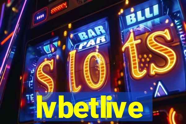 lvbetlive