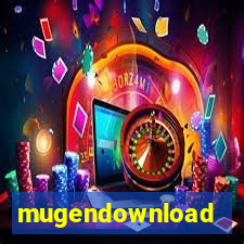 mugendownload