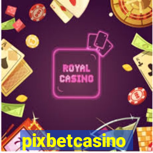 pixbetcasino