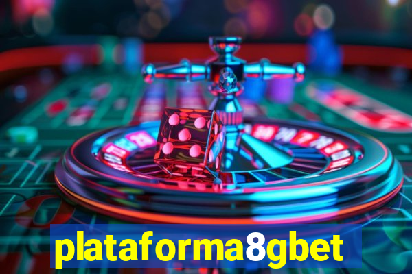 plataforma8gbet