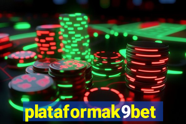 plataformak9bet