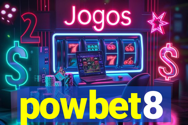 powbet8