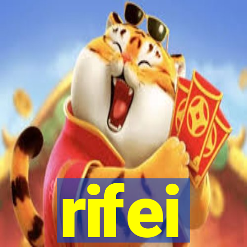 rifei