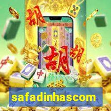 safadinhascom