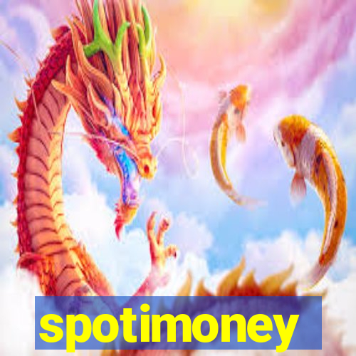 spotimoney