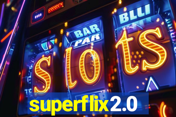 superflix2.0