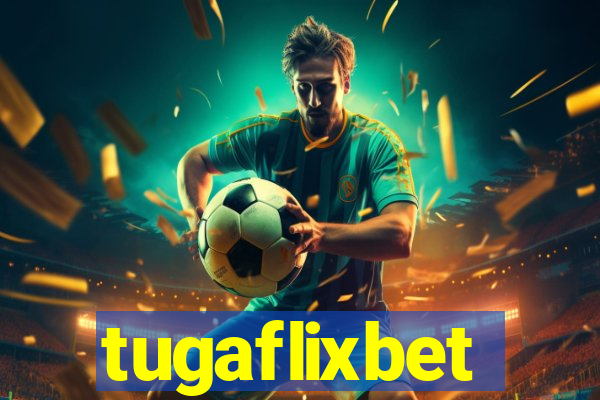 tugaflixbet