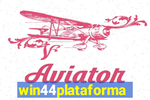 win44plataforma